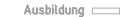 Ausbildung